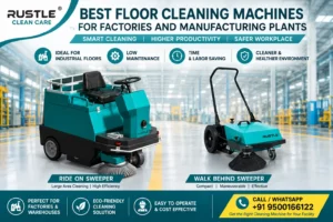 Best Floor Cleaning Machines for Factories and Manufacturing Plants
